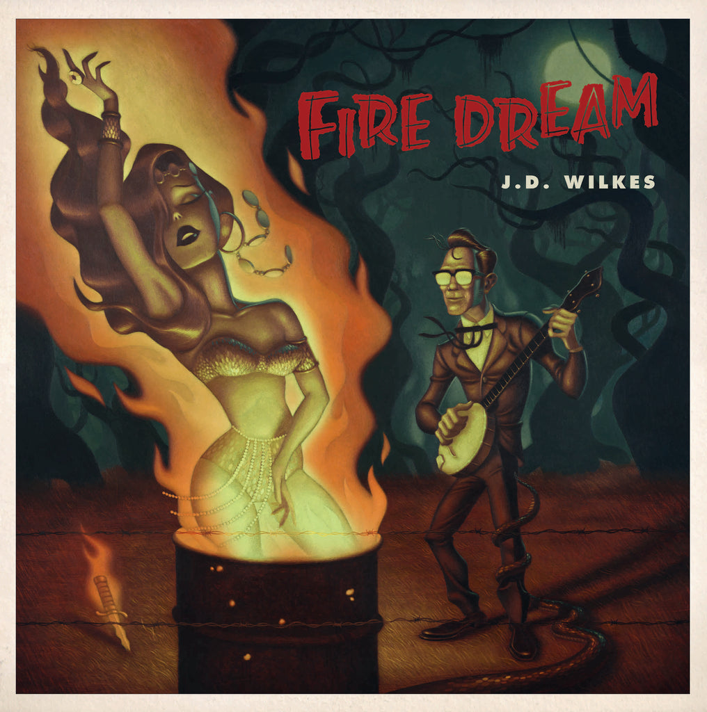 J.D. Wilkes – “Fire Dream”, Out 2/16