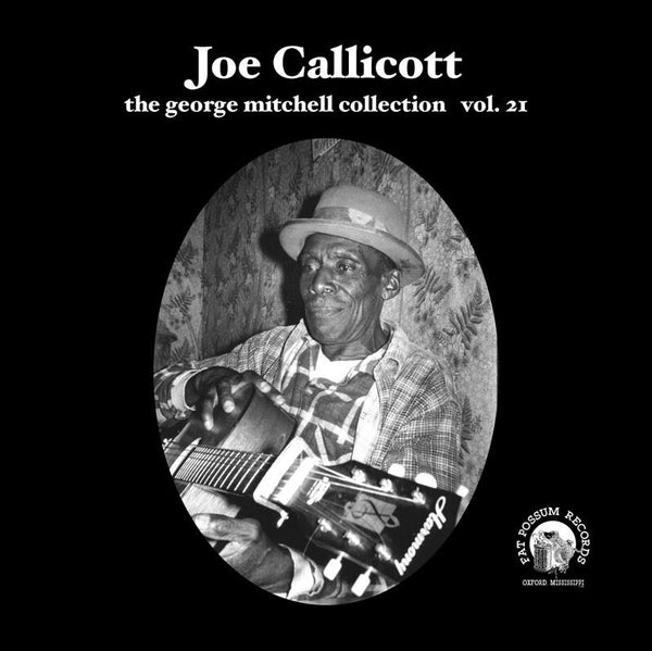Vol 21 - Joe Callicott