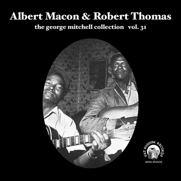 Vol 31 - Albert Macon & Robert Thomas