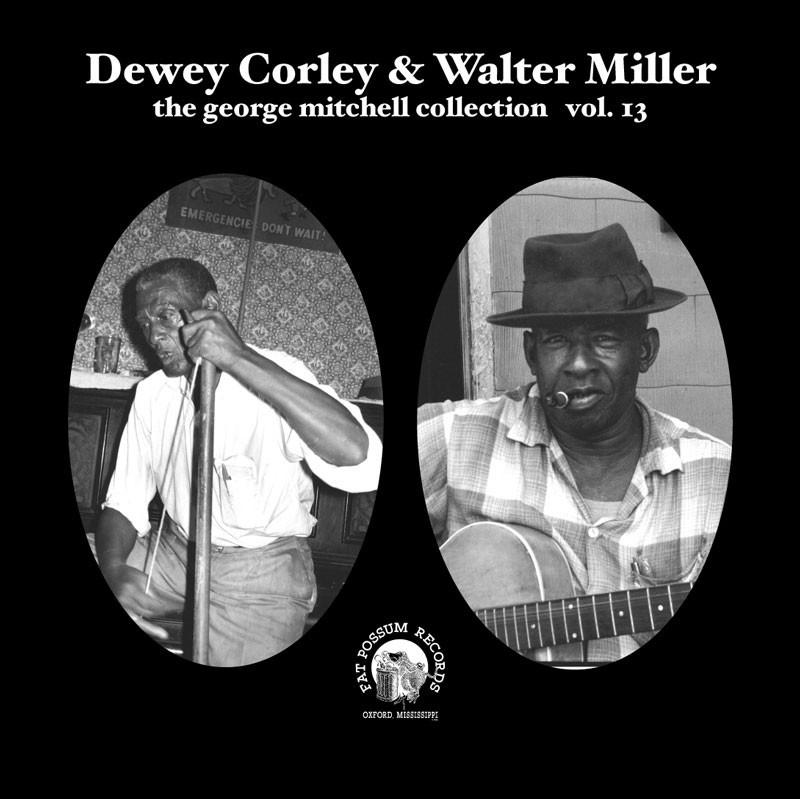 Vol 13 - Dewey Corley & Walter Miller